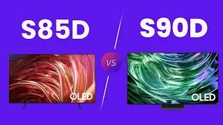 Samsung S85D vs Samsung S90D - Full Comparison!