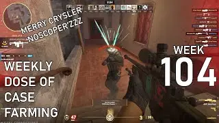 Weekly Dose Of Case Farming (Week 104)