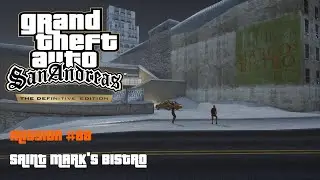 Grand Theft Auto San Andreas: The Definitive Edition - Mission #88 - Saint Mark's Bistro