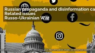 Russian propaganda and disinformation campaigns | Related issues | Russo-Ukrainian Warn campaigns