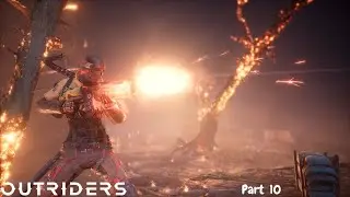 OUTRIDERS Gameplay Walkthrough - Part 10 ENDING [ 4K 60 FPS Ultra Graphics PC] No Commentary...