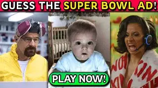 Guess the SUPER BOWL COMMERCIAL Quiz!