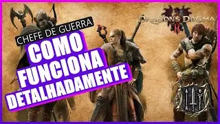 Dragon's Dogma 2 - como que funciona detalhadamente a voca&ccedil;&atilde;o CHEFE DE GUERRA