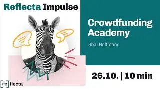 Reflecta Impulse | Crowdfunding Academy - Shai Hoffmann