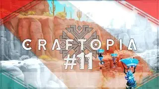 CRAFTOPIA  ▪  LET'S PLAY PART 11/12  ▪ ON D&Eacute;COUVRE DE NOUVEAUX HORIZONS ◂ FR