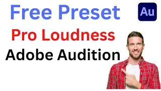 Free Adobe Audition Preset for Perfect Voice Loudness