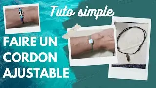 Tuto cordon ajustable pour collier ou bracelet