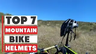 Top 7 Best Mountain Bike Helmets &ndash; Ultimate Safety & Comfort Guide