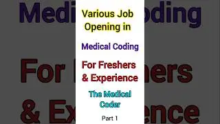 Various Medical Coding Job Opening For Freshers & Experience | Medical Coding Jobs #medicalcoding