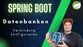 Zugriff leicht gemacht - Datenbankkonfig mit Spring Boot