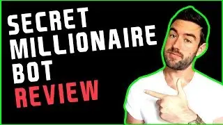 Secret Millionaire Bot Review - TOTAL RIPOFF Or Legit Product?