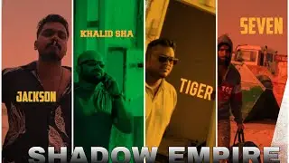 SHADOW EMPIRE | SHORT VIDEO |PROMO VIDEO | CHARACTERS INTRO DREAM CINEMA 