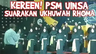 KEREN!  PADUAN SUARA UINSA BAWAKAN LAGU UKHUWAH RHOMA IRAMA. #uinsa #rhoma #ukhuwah #rhomairama