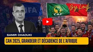CAN 2025, grandeur et d&eacute;cadence de l&rsquo;Afrique