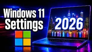 Windows 11 Settings Every User Should Change! 2026