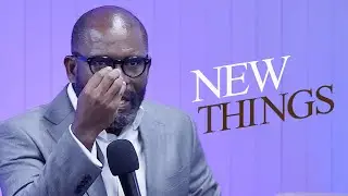 05/10/2024 | New Things - Day 2 | Apostle Kingsley Alfred