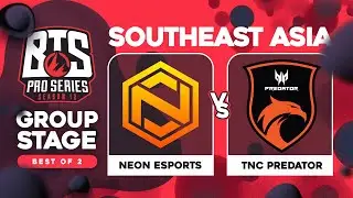 Neon vs TNC Game 2 - BTS Pro Series 12 SEA: Groups w/ Robbnroll & Otomo
