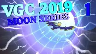 VGC 2019 Moon Series Battle Spot Live #1 - Menacing Moonraze Maelstrom!