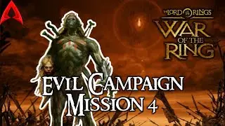 LOTR: War of the Ring || Evil Campaign Mission 4 - Darkness Returns