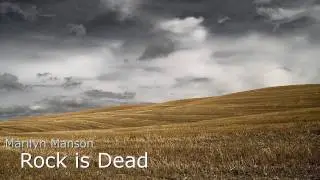 Marilyn Manson  -  Rock is Dead [Reversed]