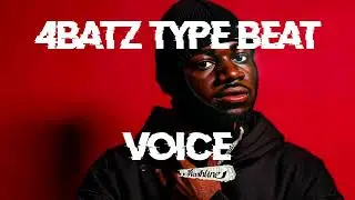 4Batz Type Beat - Voice