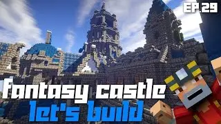 Minecraft Xbox 360: Let's Build a Fantasy Castle! Ep.29