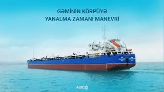 Gəminin yanalma əməliyyatı