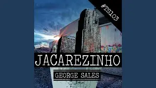 Jacarezinho (Original Mix)