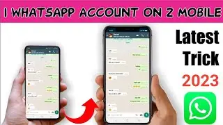 How to use One Whatsapp account on Two Device | Ek Number se 2 mobile me whatsapp kaise chalate hain