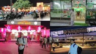 Journey Vlog || Farrukhabad To Agra Cantt || Tundla Jn railway station Par Aaram Frm Hai Allah Wali 
