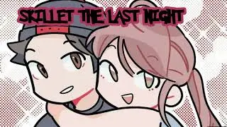 (Nightcore) The Last Night - Skillet