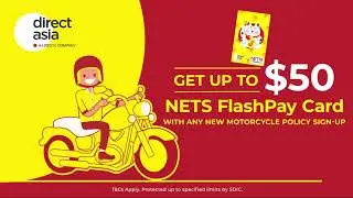 DirectAsia дарит вам карту NETS FlashPay для страхования вашего нового мотоцикла!