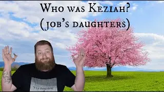 Who was Keziah in the Bible | Job's Daughters | Characters in the Bible: Homegirl Edition