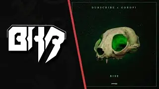 Dubscribe & Goropi - Rise