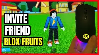 Blox Fruits PC: How to Invite Friend to Game Tutorial! (Easy Guide) - 2025