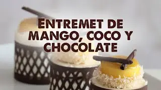 Dekora | VIDEO RECETA ENTREMET DE MANGO, COCO Y CHOCOLATE by Miguel Hinojosa
