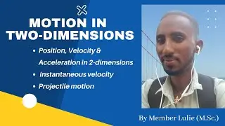 #196 Motion in Two-dimensions