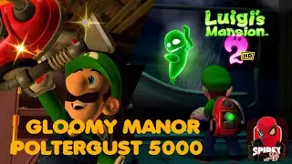 Poltergust 5000 - Luigi's Mansion 2 HD Gameplay Walkthrough