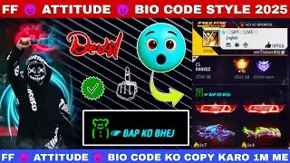 FF New Bio code 2025 | Free Fire attitude Bio code | free fire new bio code 2025 | FF Bio code 2025