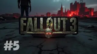 СТАЛКЕР БЕЗ НАВИГАТОРА ~ Прохождение Fallout 3 #5