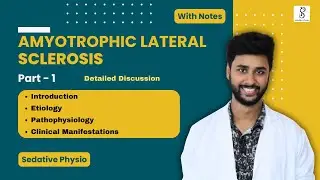 Amyotrophic Lateral Sclerosis - Etiology & Pathology | Motor Neuron Disease | Sedative Physio