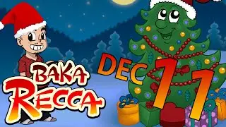 Christmas Special 2014 - EP 11 - [BakaRecca]