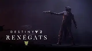 Destiny 2&nbsp;: Ren&eacute;gats - Le baroud d'honneur du Pistolero [FR]
