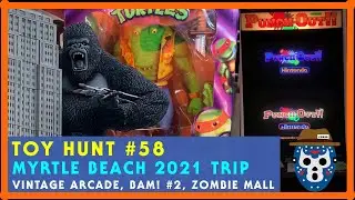 TOY HUNT#58: Myrtle Beach SC - Hunting Toys, Visiting Vintage Arcade & Mall from Dawn of the Dead?