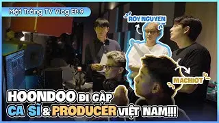 Cuộc gặp gỡ đầu ti&ecirc;n với ca sĩ, producer Việt Nam