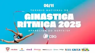 Dia 1 |Torneio Nacional Loterias Caixa de Gin&aacute;stica R&iacute;tmica 2025
