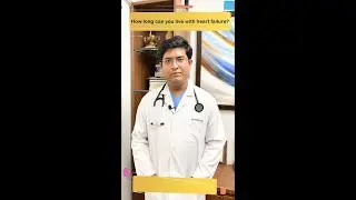 How Long Can A Patient Live With Heart Failure| Situations It Depends On| PSRI Hospital
