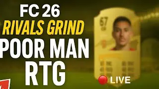  FC 26 Grind / Rivals | Poor Man RTG Road to Glory 