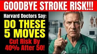 Surgeon Revealed! 5 Best Exercises To Prevent Stroke after 50?