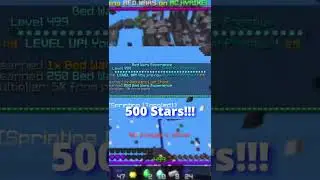 Hitting 500 Stars In Bedwars